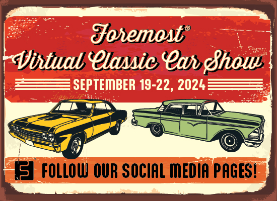 “Follow our social media pages to join the Foremost Virtual Classic Car Show | September 19-22, 2024